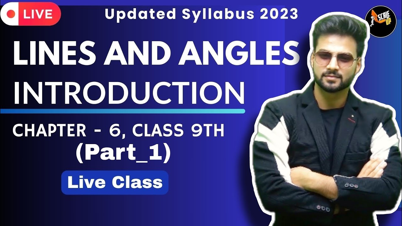 Complete Introduction | Lines and Angles | Chapter - 6 | Class 9th | Maths Ncert | CBSE 2023