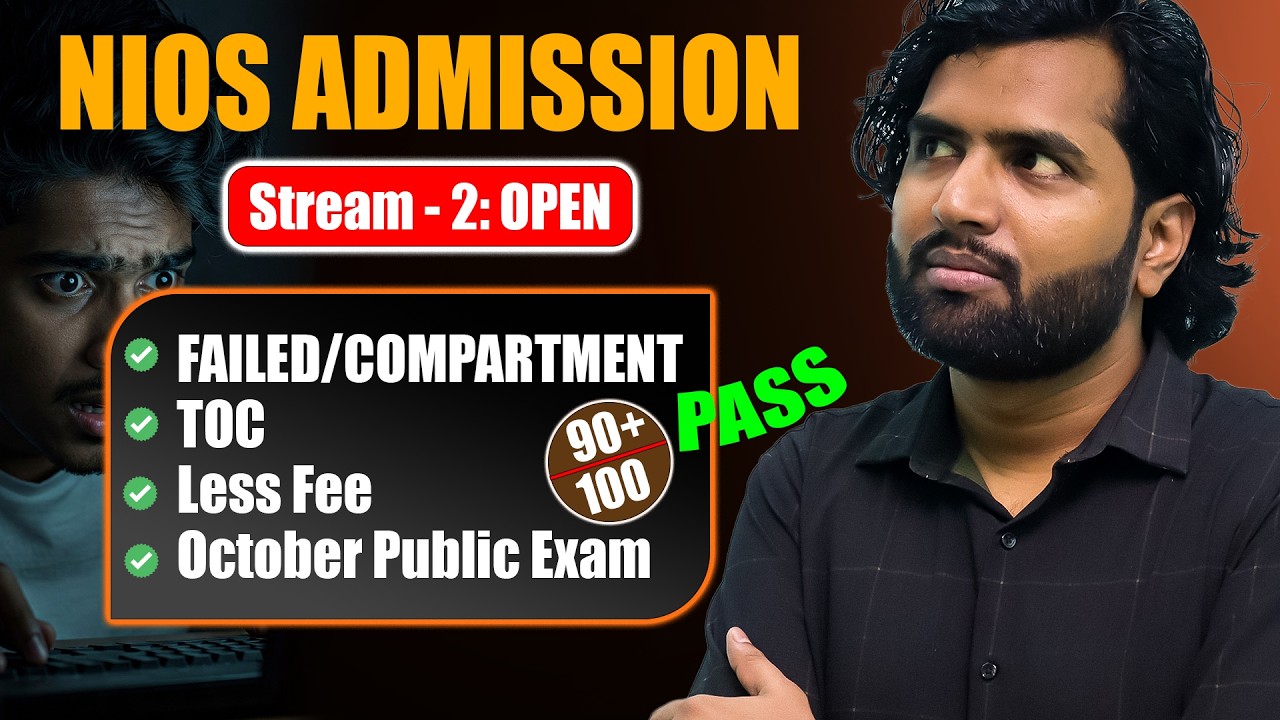 NIOS Stream 2 Admission Started 2026 | Save Your Year | Failed/Compartment Any Board (TOC Details)