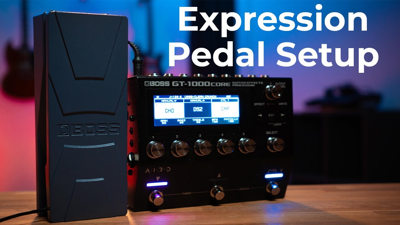 Настройка педали экспрессии BOSS GT-1000 CORE — руководство