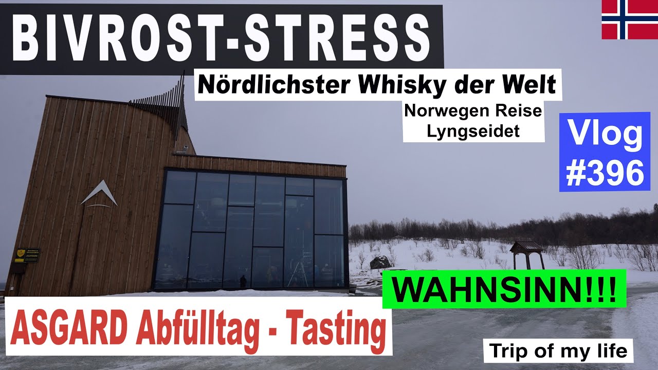 #396 Roadtrip Norwegen - BIVROST Abfülltag ASGARD - Nördlichste Distillerie der Welt | Whisky Probe