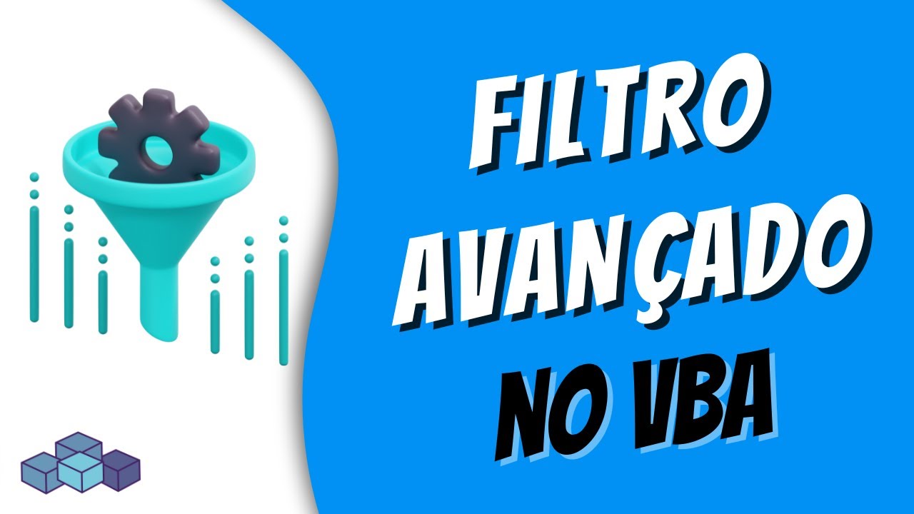 Filtro Avançado | VBA