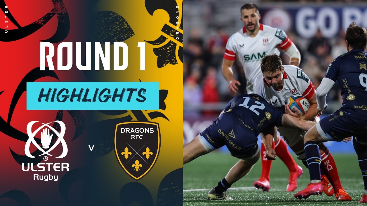 Ulster v Dragons RFC | Highlights | Round 1 | URC 2025/26