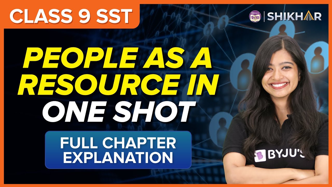 People as a Resource in One Shot Class 9 CBSE Chapter 2 Economics