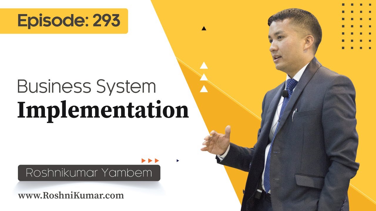 Business System Implementation - EPISODE: 293