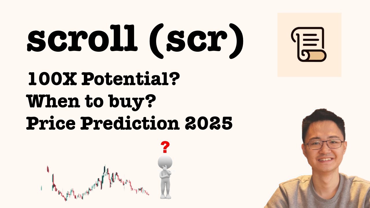Scroll (SCR) Altcoin: 100X Potential? Price Prediction 2025