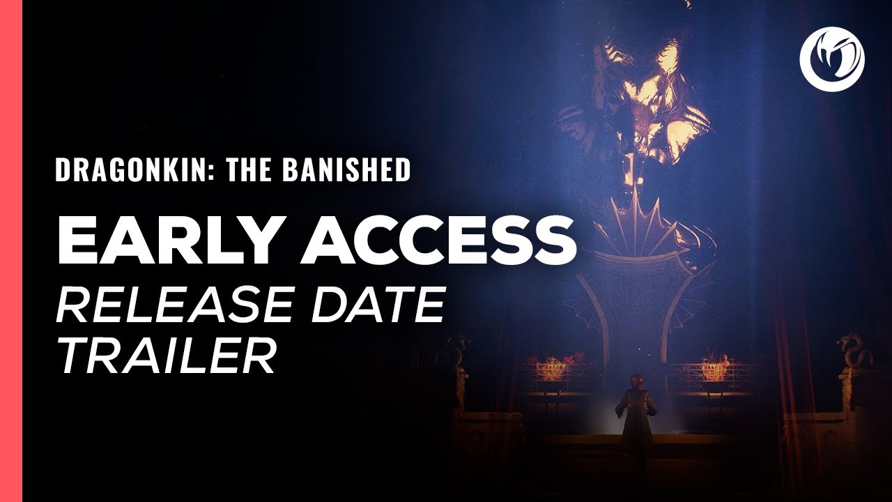Dragonkin: The Banished | Early Access Release Date Trailer