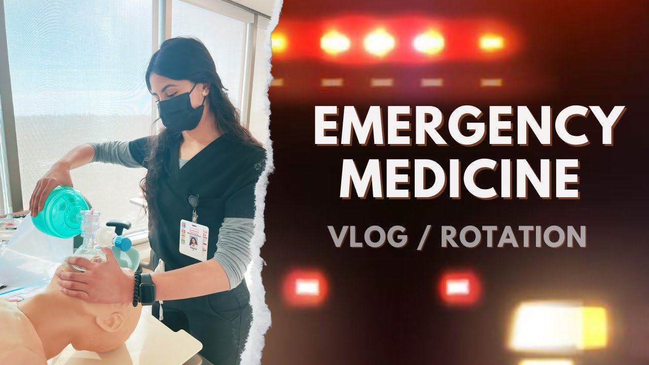 My Emergency Medicine Rotation 🚨| Vlog
