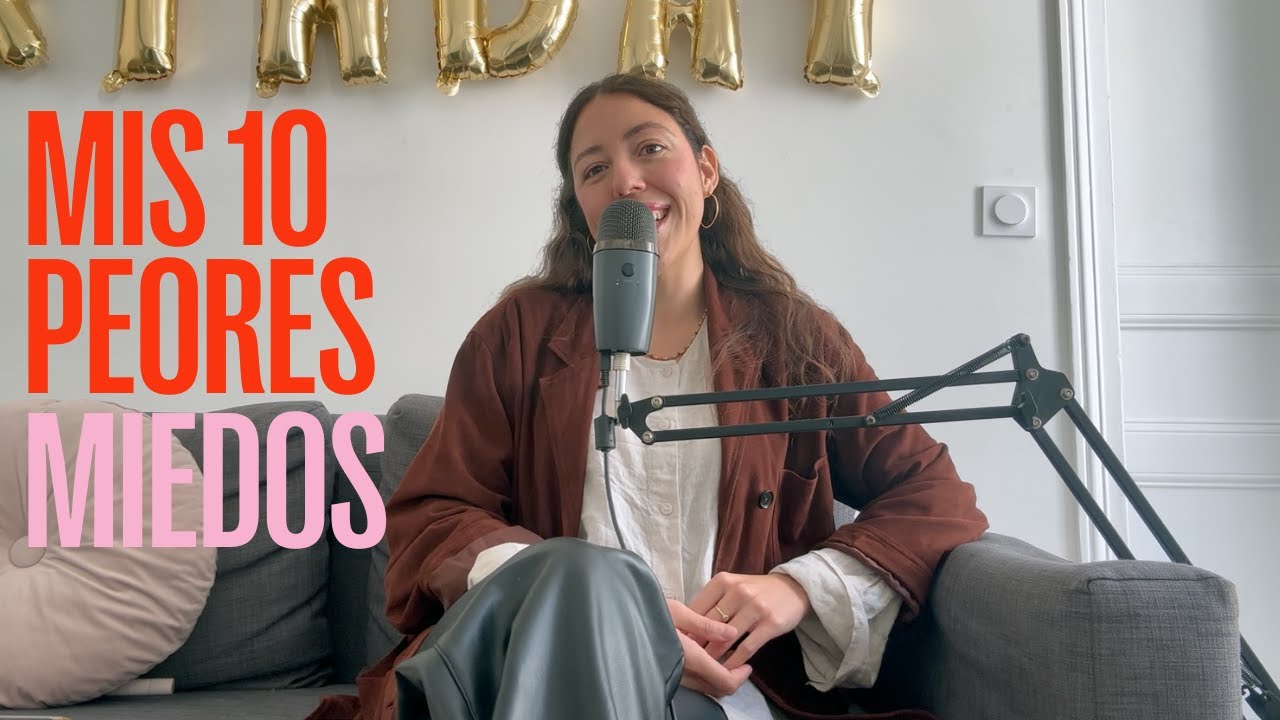EP24 - Mis peores miedos: equivocarme, la soledad, sentir intensamente, etc. (Estoy Bien Podcast)
