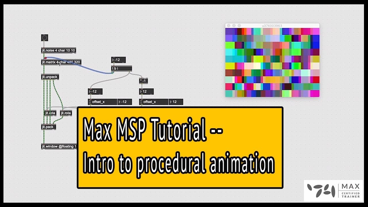 Max MSP Tutorial - jit.noise and an intro to procedural animation - Intro to Jitter pt 2
