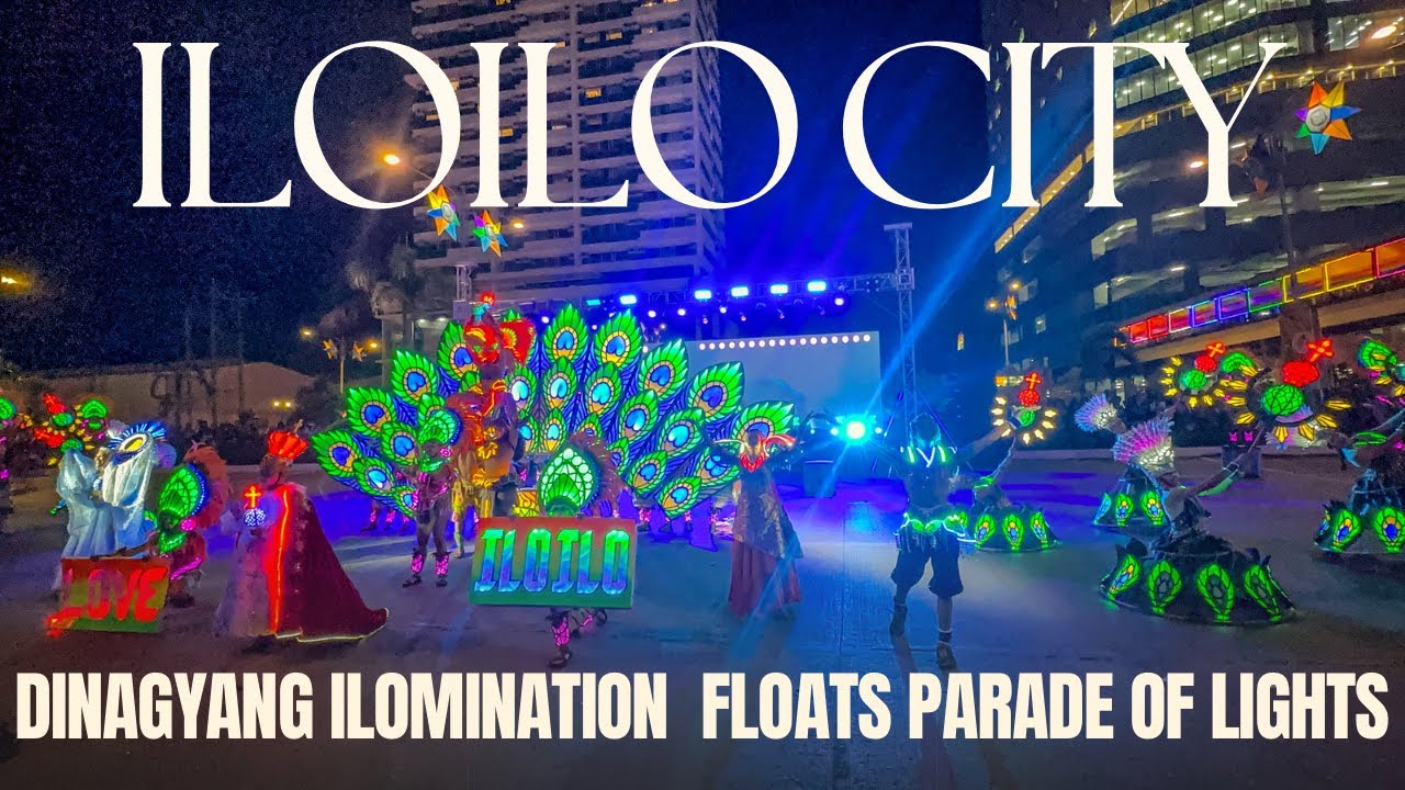 ILOILO CITY- DINAGYANG ILOMINATION & FlLOATS PARADE OF LIGHTS PHILIPPINES