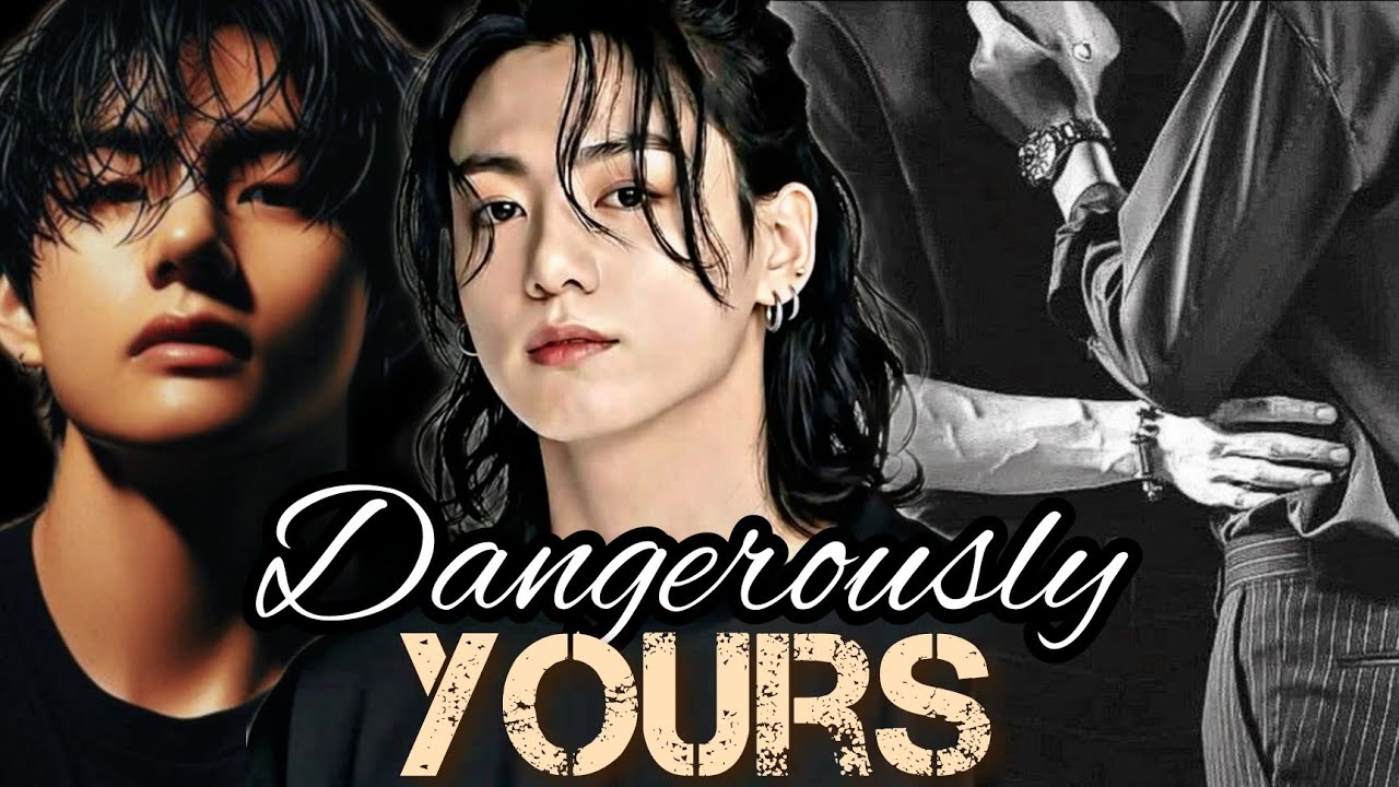 Dangerously yours ( Taekook oneshot ff top tae bottom koo ) #vkookff #taekookff #toptae 