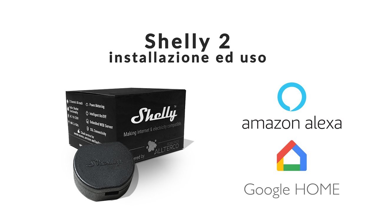 Shelly 2 per comandare le tapparelle motorizzate con Amazon Alexa