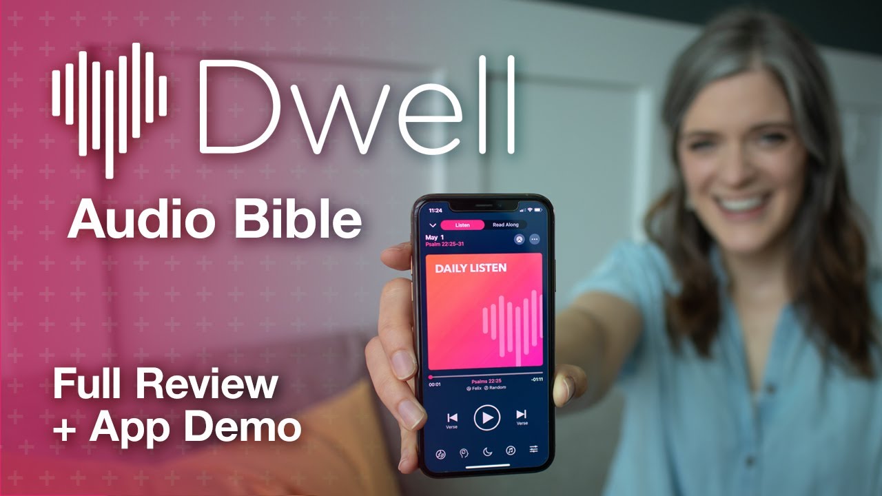 Аудио Библия Dwell – полный обзор и демонстрация приложения