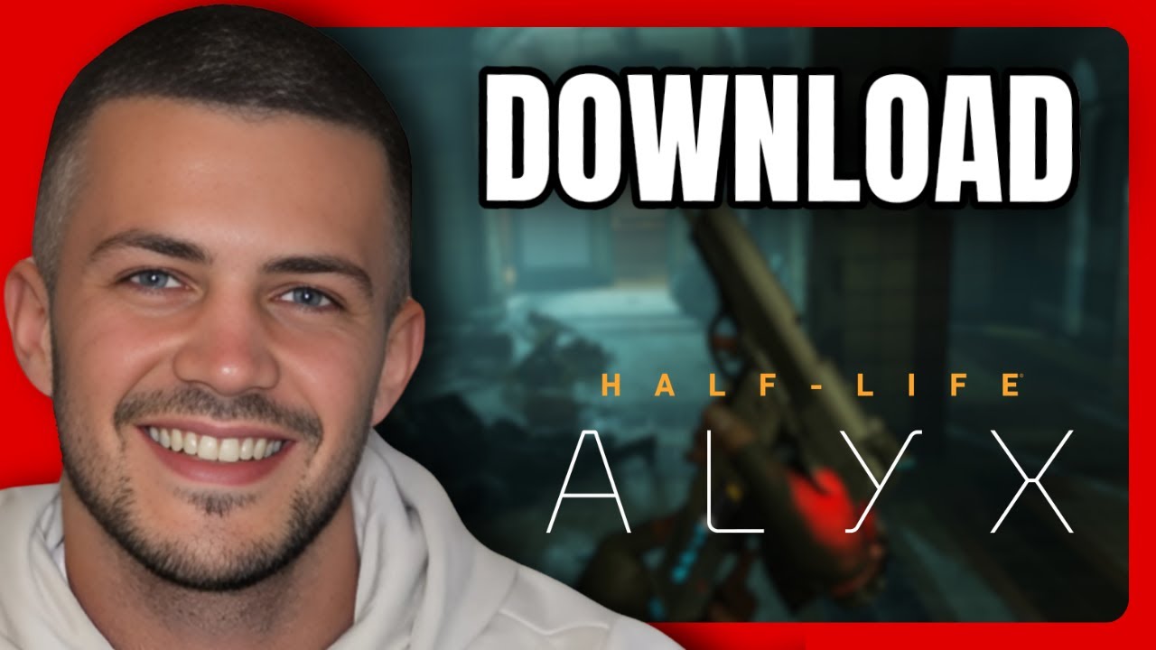 How To Download Half-Life: Alyx on PC (Step By Step)
