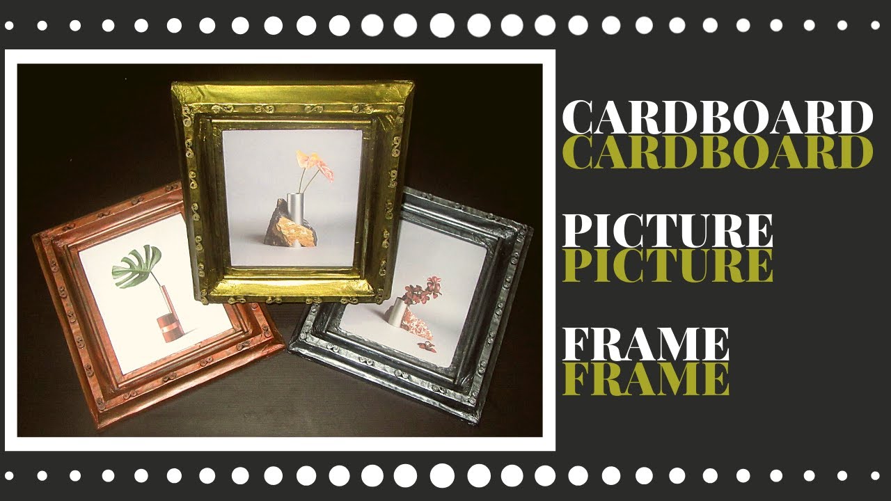 CARDBOARD PICTURE FRAME | DIY photo frame wall decorating ideas