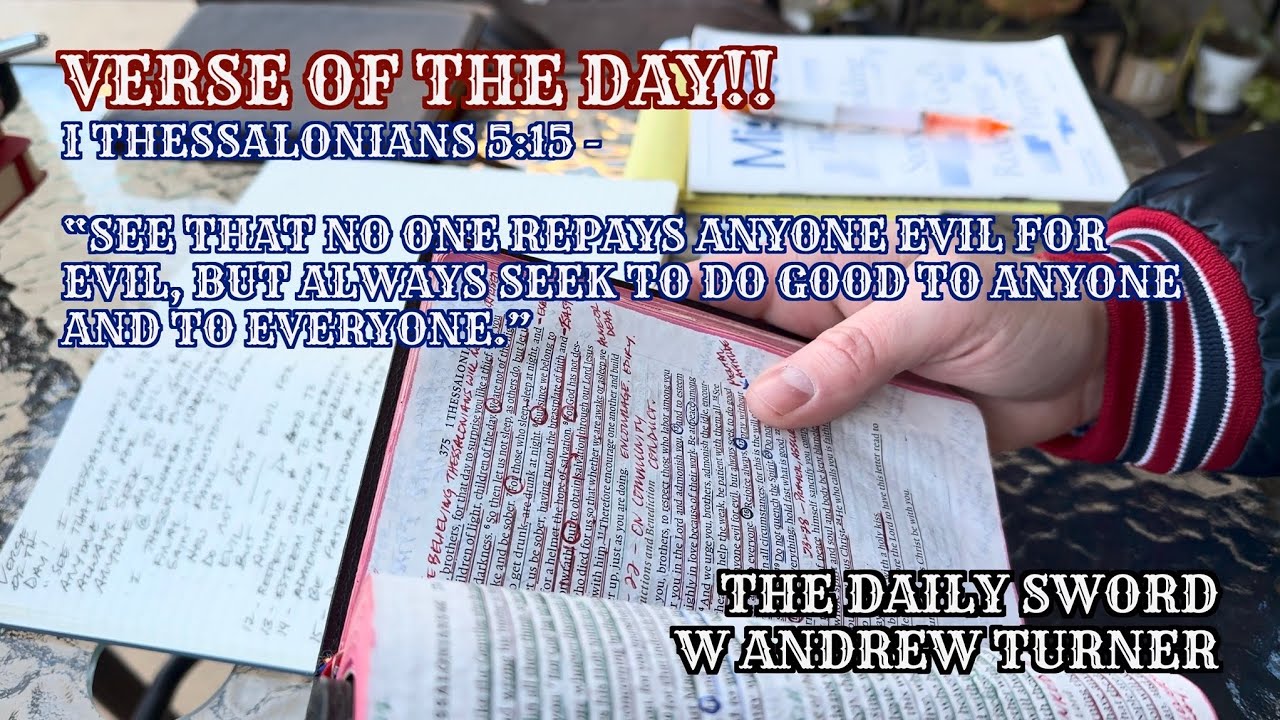 Episode 31 - Verse Of The Day - I Thessalonians 5:15 
