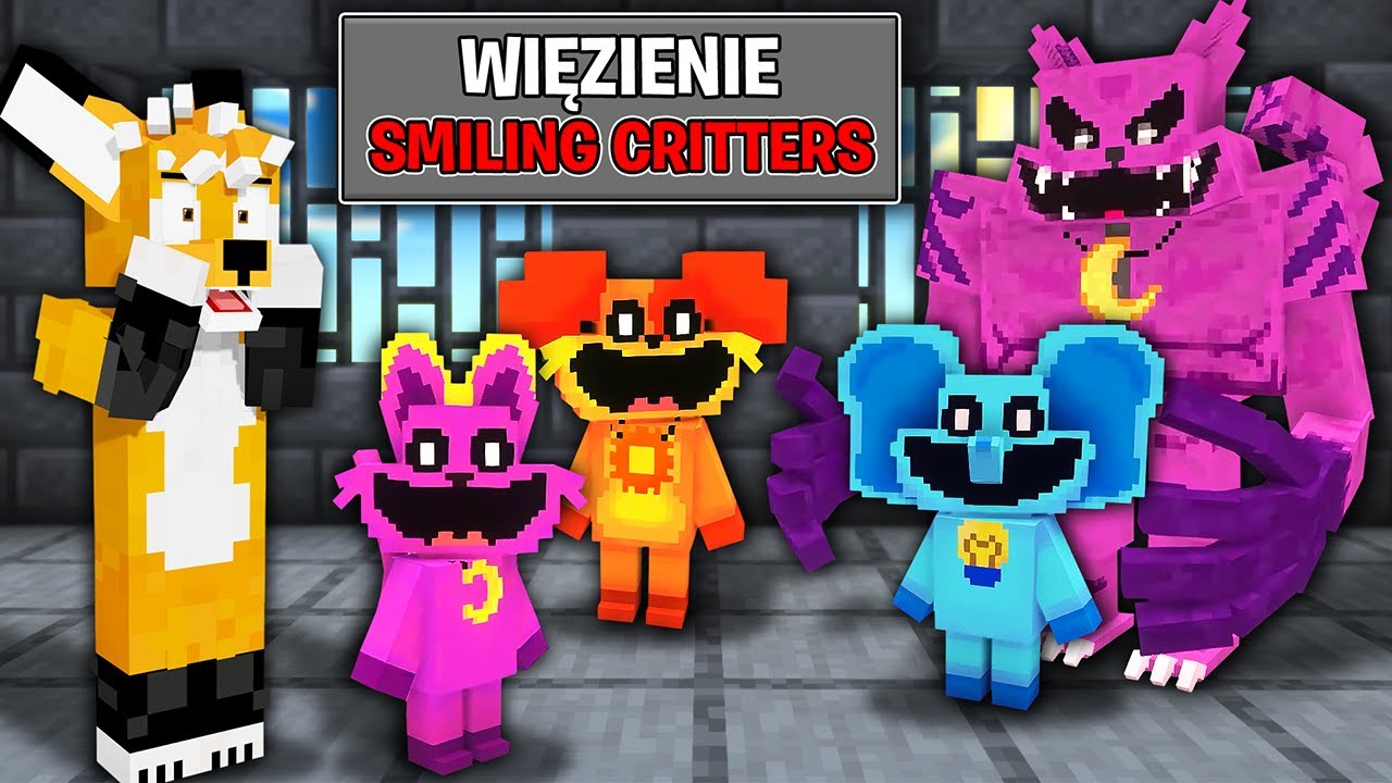 TRAFIŁEM DO WIĘZENIA SMILING CRITTERS w MINECRAFT!