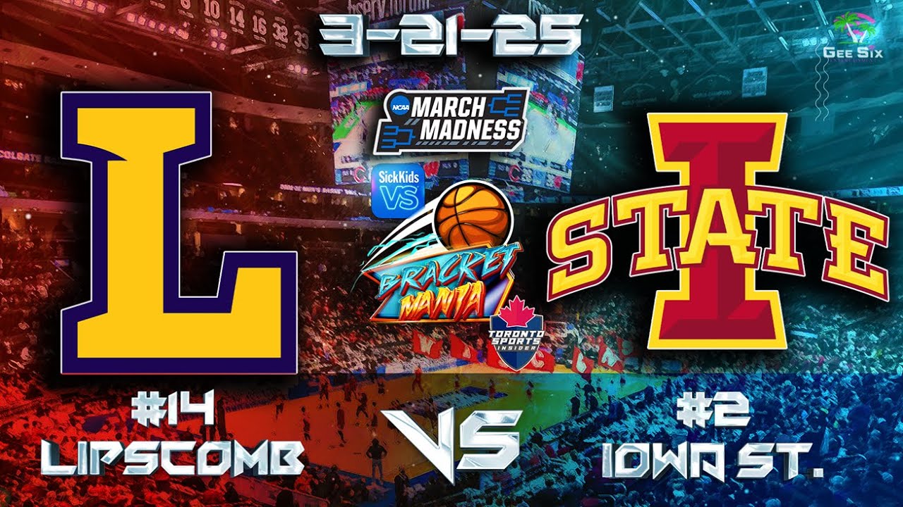 3-21-25 Lipscomb vs Iowa State 2025 March Madness Game Audio | First Round LIVE Cast & Chat