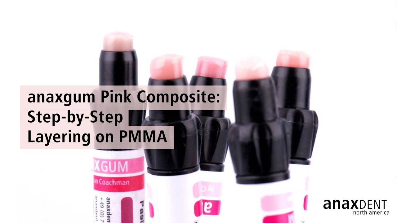anaxgum Step-By-Step Technique - Layering on White and Pink PMMA
