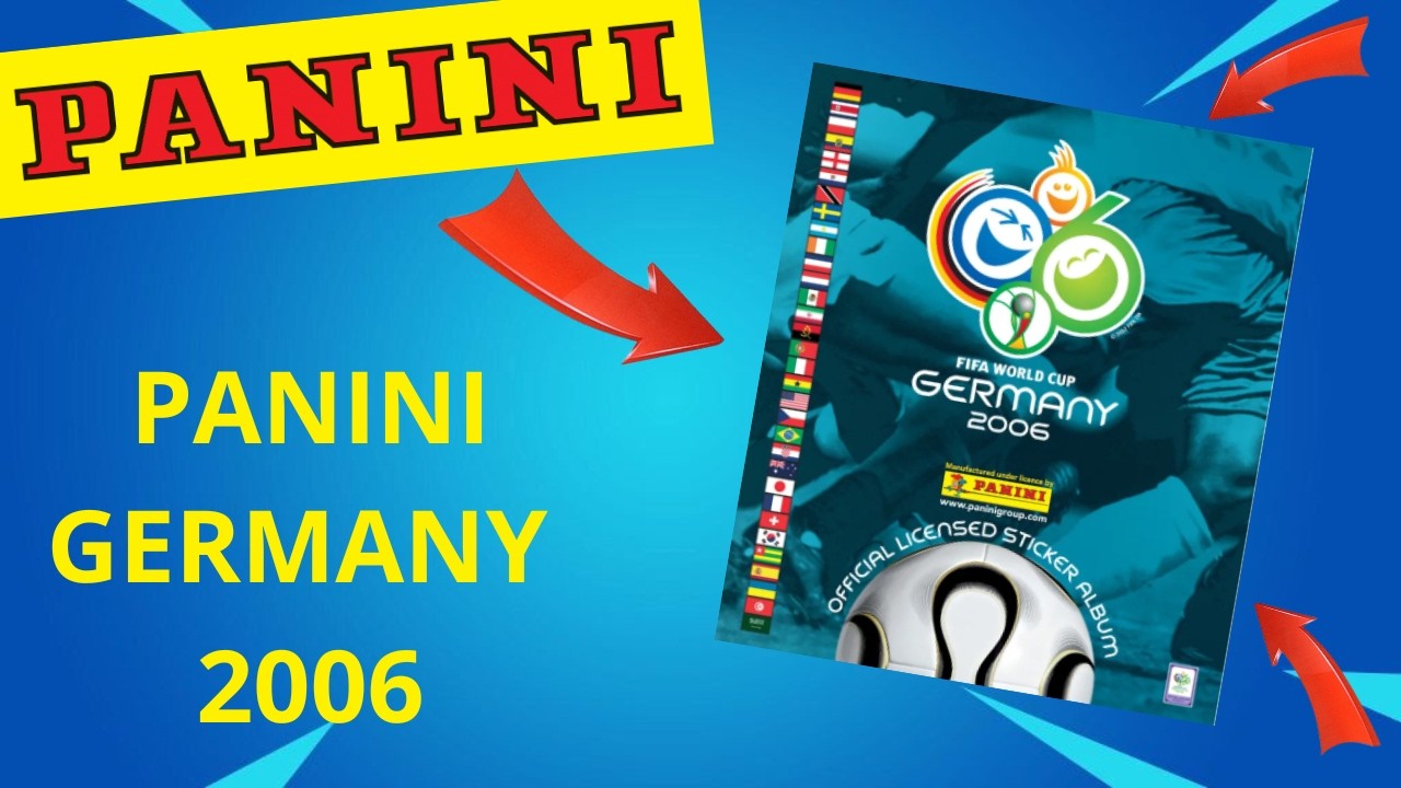 [IL Y A 20 ANS] PANINI GERMANY 2006 WORLD CUP !!!!!!