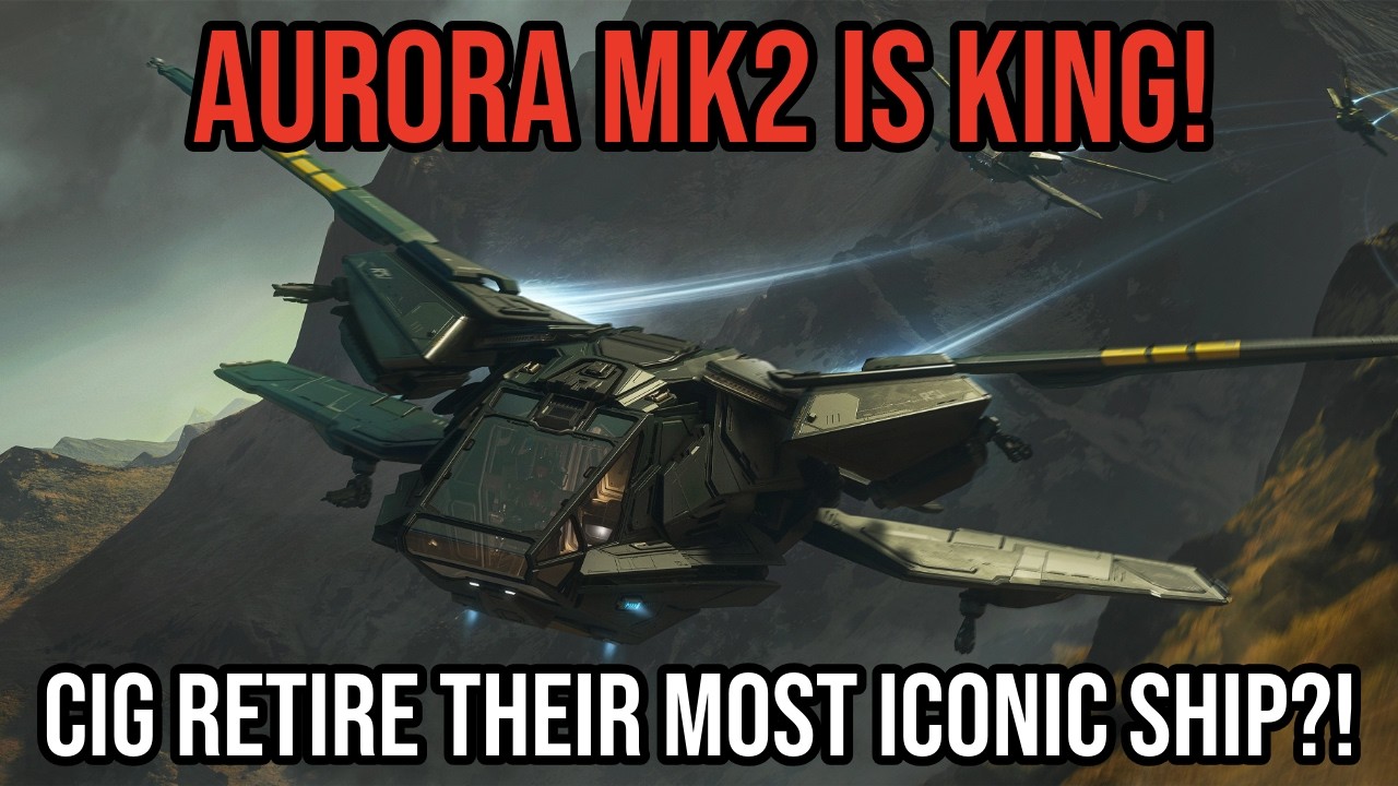 Star Citizen Releases Aurora MK2 - The New King Of Starter Ships!