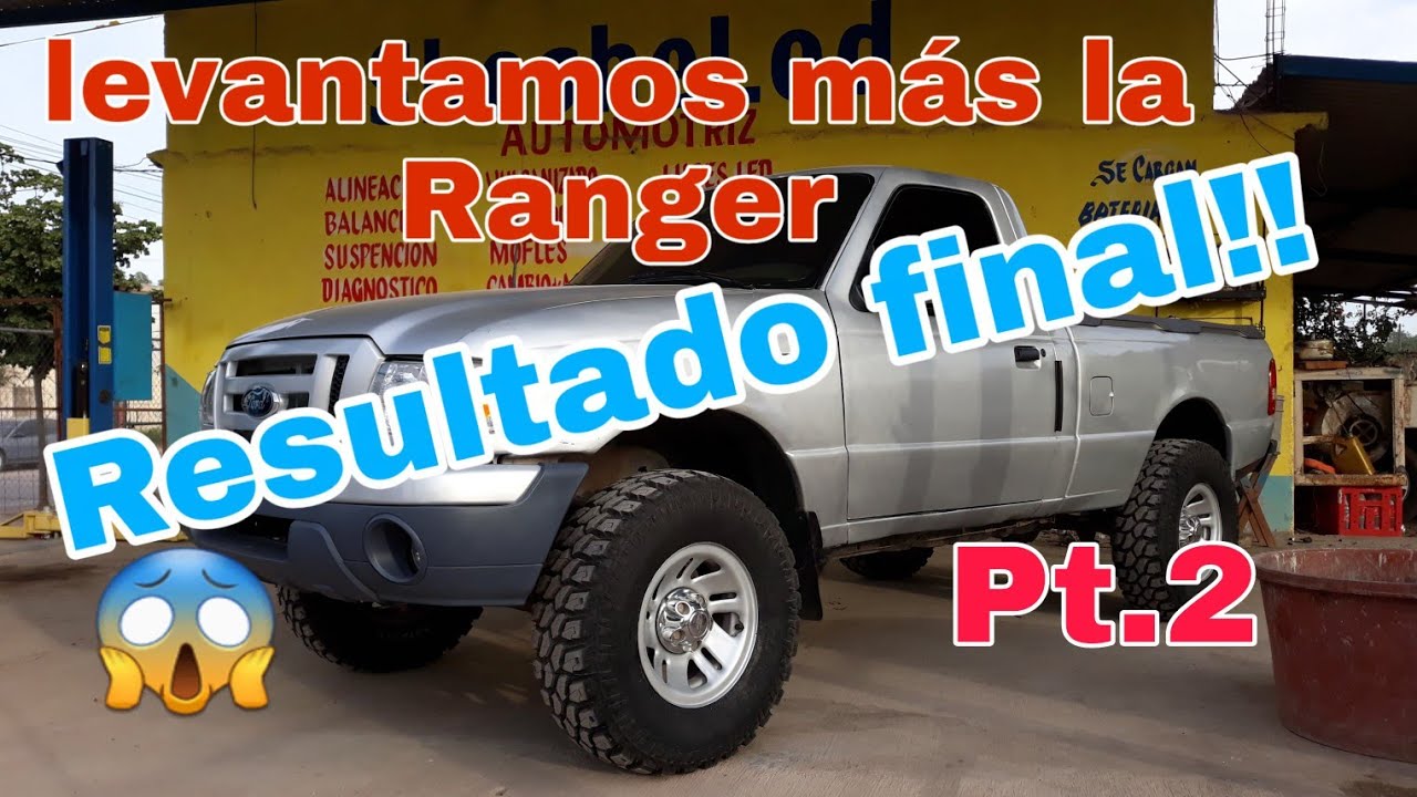 Levantamos mas la Ranger parte 2 || Como levantar carroceria || how to make body lift ford ranger
