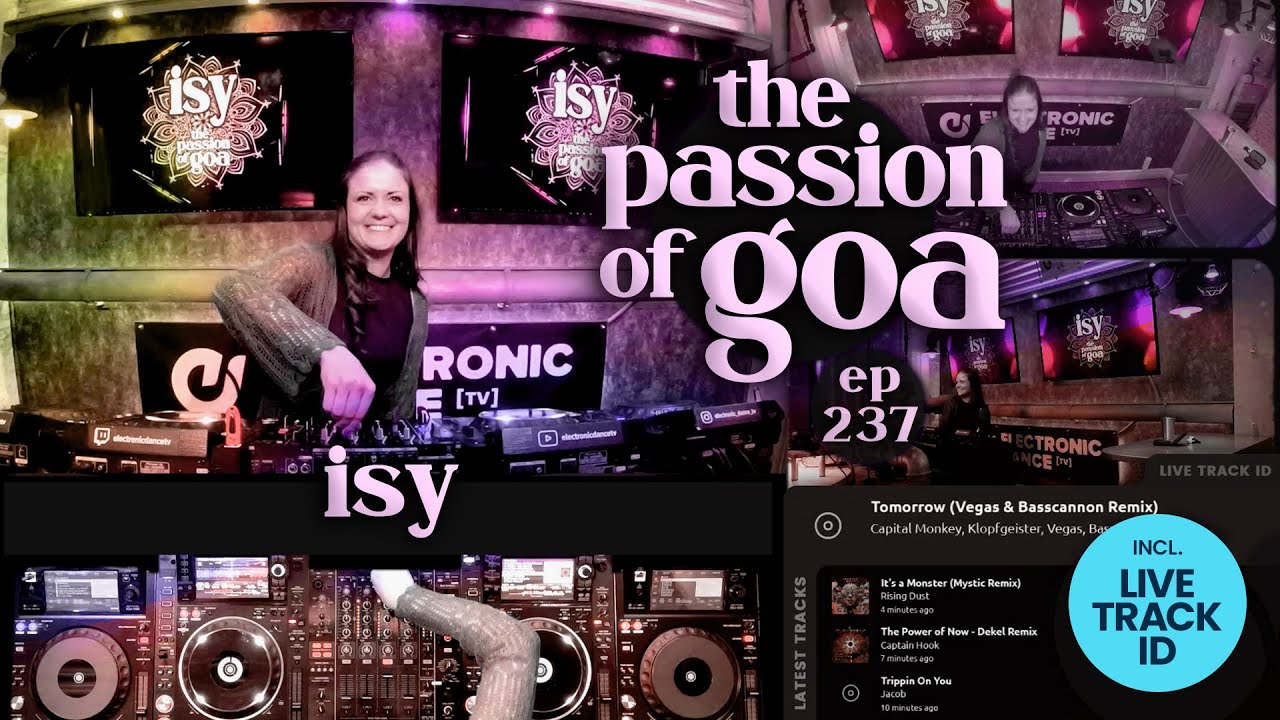 Isy - The Passion Of Goa, ep. 238 | Progressive Trance Edition