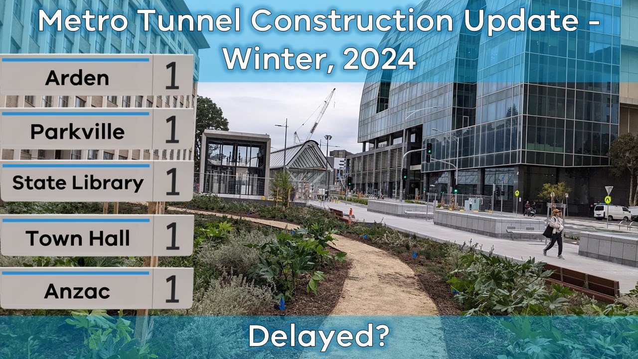 Metro Tunnel Construction Update Winter 2024 (Melbourne Railway Vlog 223)