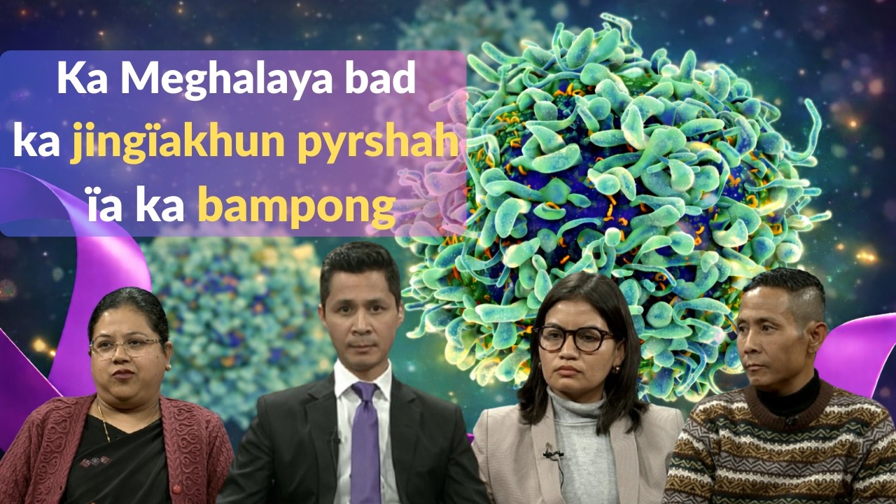 Ka Meghalaya bad ka jingiakhun pyrshah ia ka Bampong
