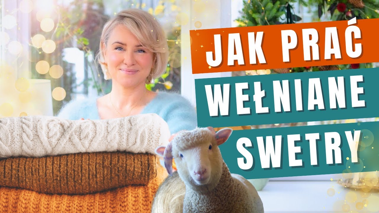 Jak prać wełniane swetry?