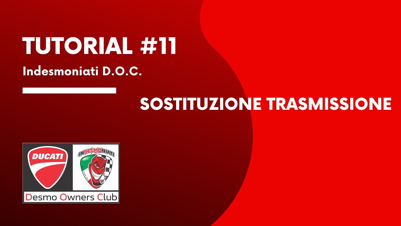 Tutorial  #11   Sostituzione Trasmissione