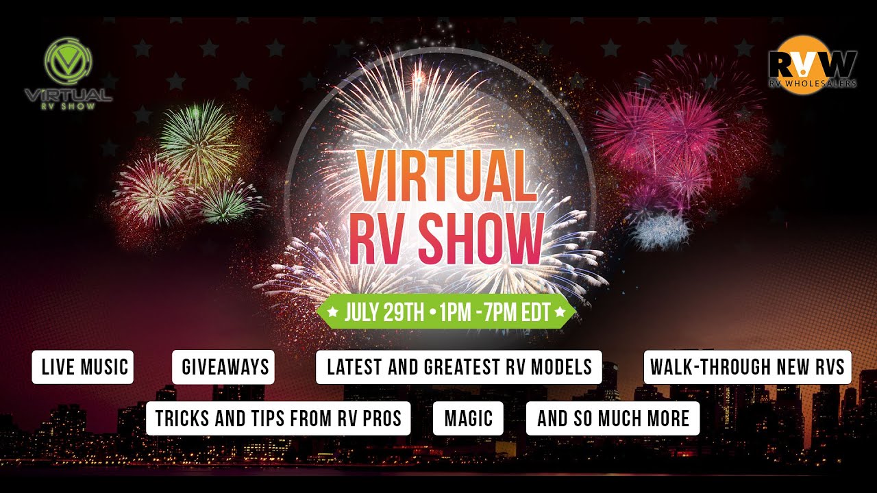 Virtual RV Show July 29th 2020 - FREE Music - Magic - Giveaways - RVs
