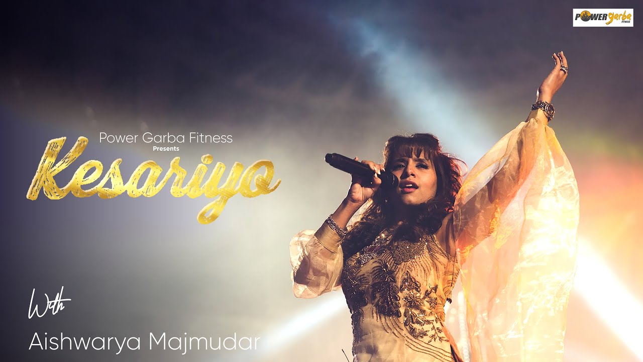 KESARIYO | AISHWARYA MAJMUDAR | POWER GARBA FITNESS | GARBA SONG
