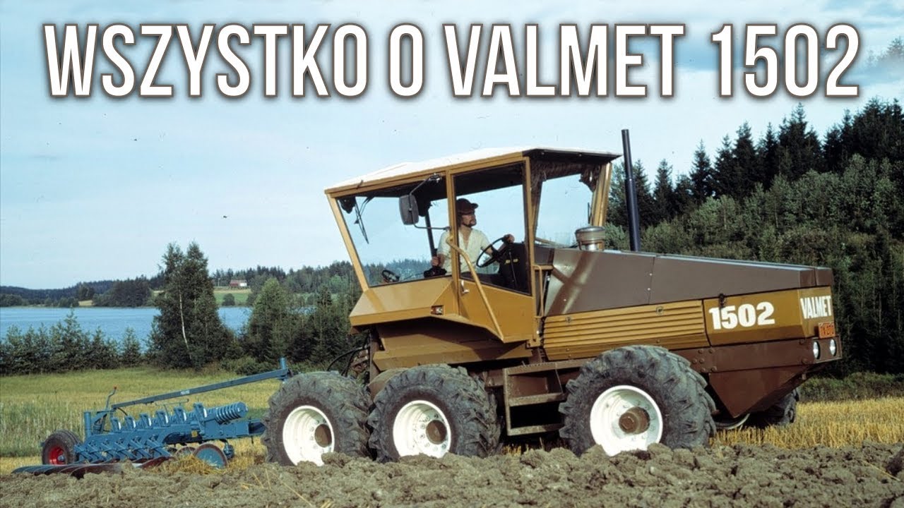 WSZYSTKO O VALMET 1502 - Ciągnik na 6 kołach! [Matheo780]