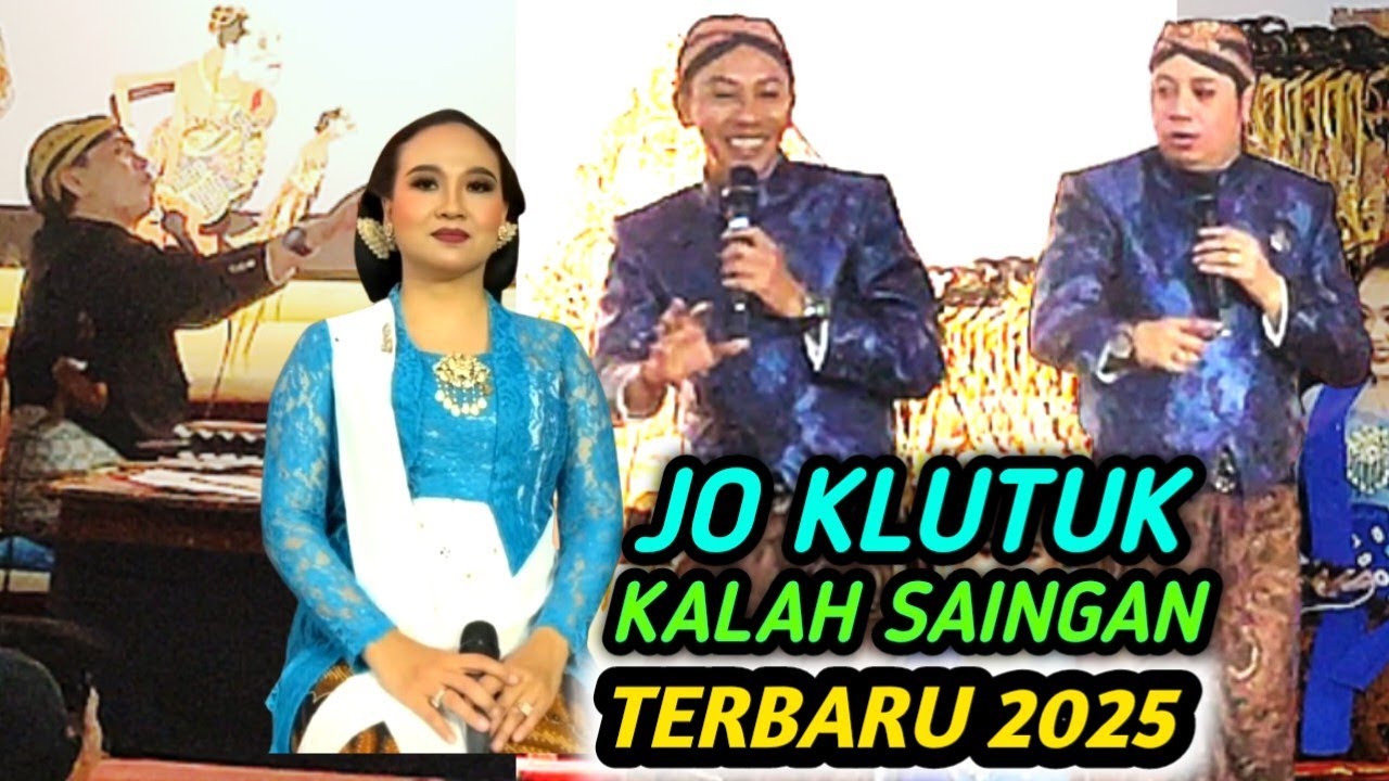 JO KLUTUK KALAH SAINGAN KARO DALANGE LUCU BIKIN NGAKAK Terbaru 2025