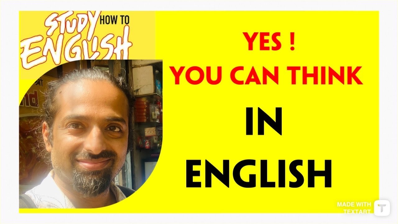 PRACTICAL TIPS TO START THINKING IN ENGLISH | Rupam Sil