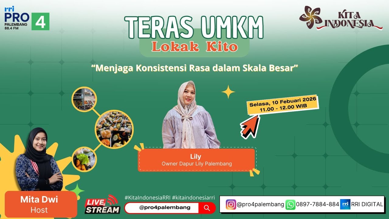 TERAS UMKM ( LOKAK KITO ) | RRI PALEMBANG - SELASA, 10 FEBRUARI 2026