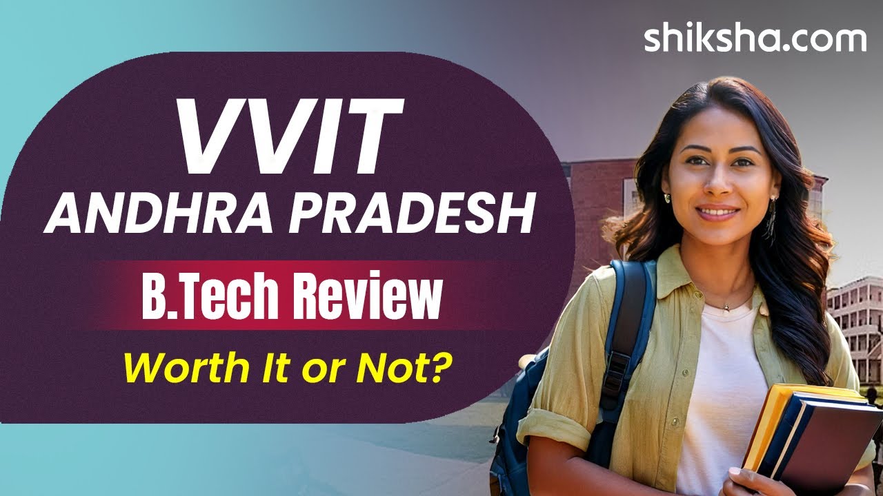 Vasireddy Venkatadri Institute of Technology (VVIT) BTech Review