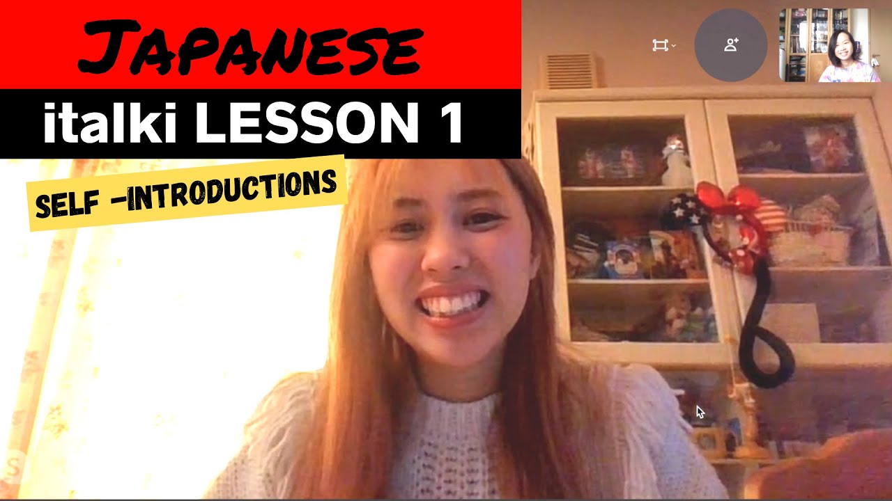 Lesson 1: Japanese italki conversation with Rina san (Beginners - Intermediate)