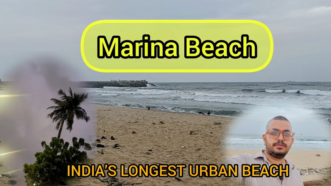 India’s Longest Urban Beach | Marina Beach Chennai