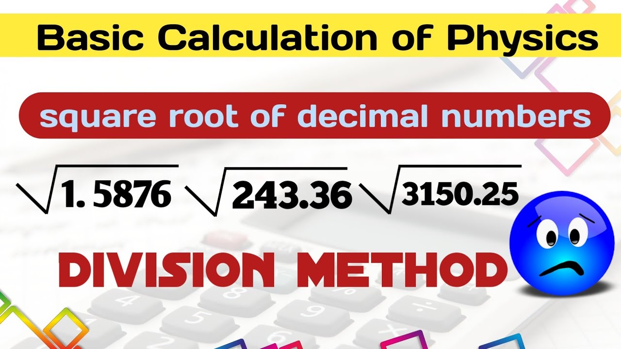 Square root of decimal numbers by division method Class (8 to 12)