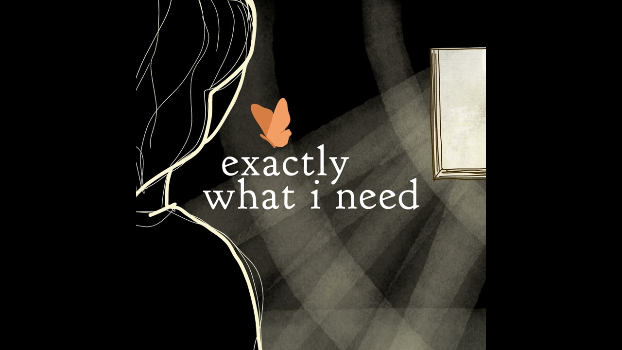 Exactly What I Need - Faith - March 1, 2026