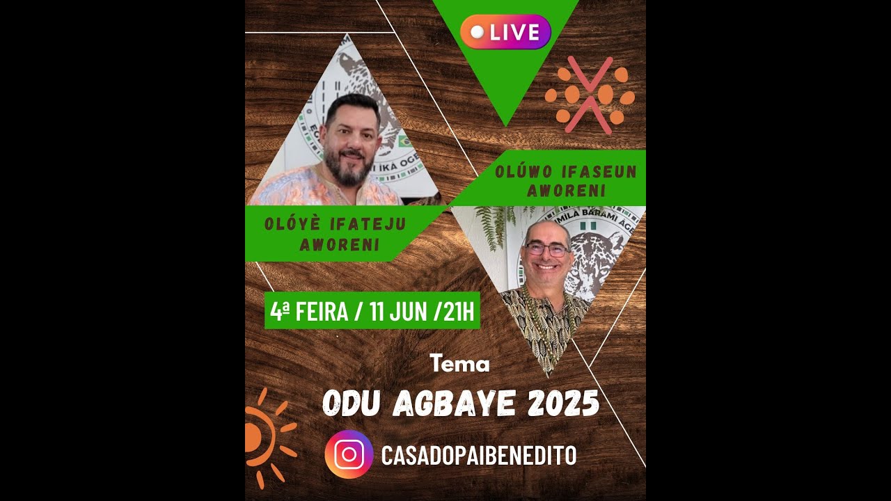 Live Odu Agbaye (2025), sobre o Odu OTURUPON MEJI / IRÉ AIKU