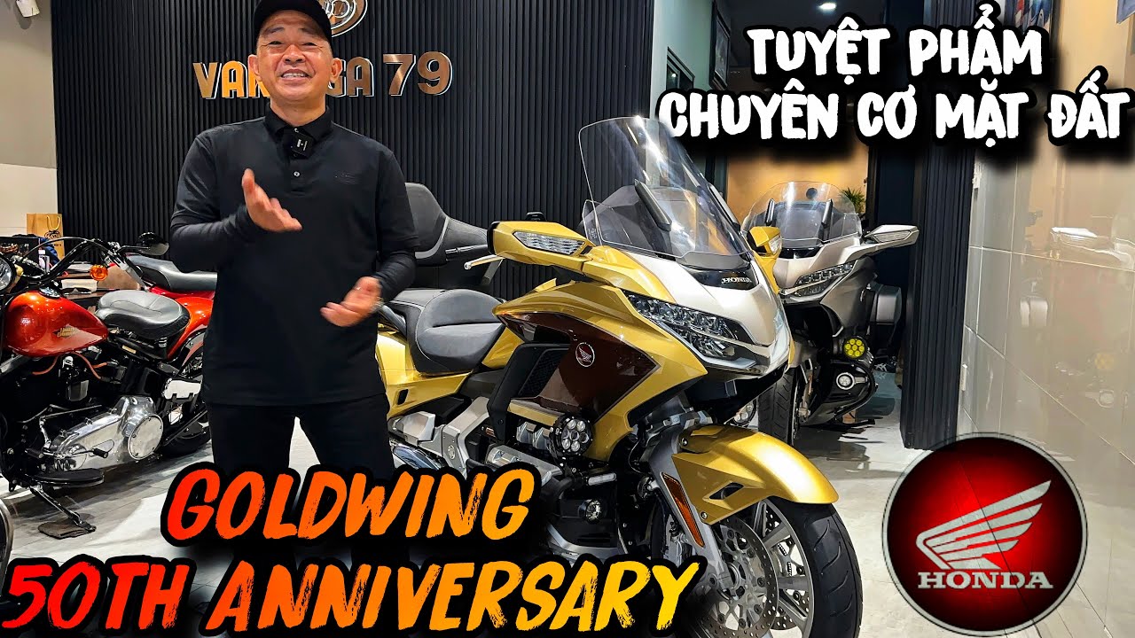 HONDA GOLDWING 50TH ANNIVESARY - “CÁNH CHIM VÀNG” BẢN KỶ NIỆM SIÊU LƯỚT ĐẦU TIÊN TẠI VIỆT NAM 🏍️🇻🇳