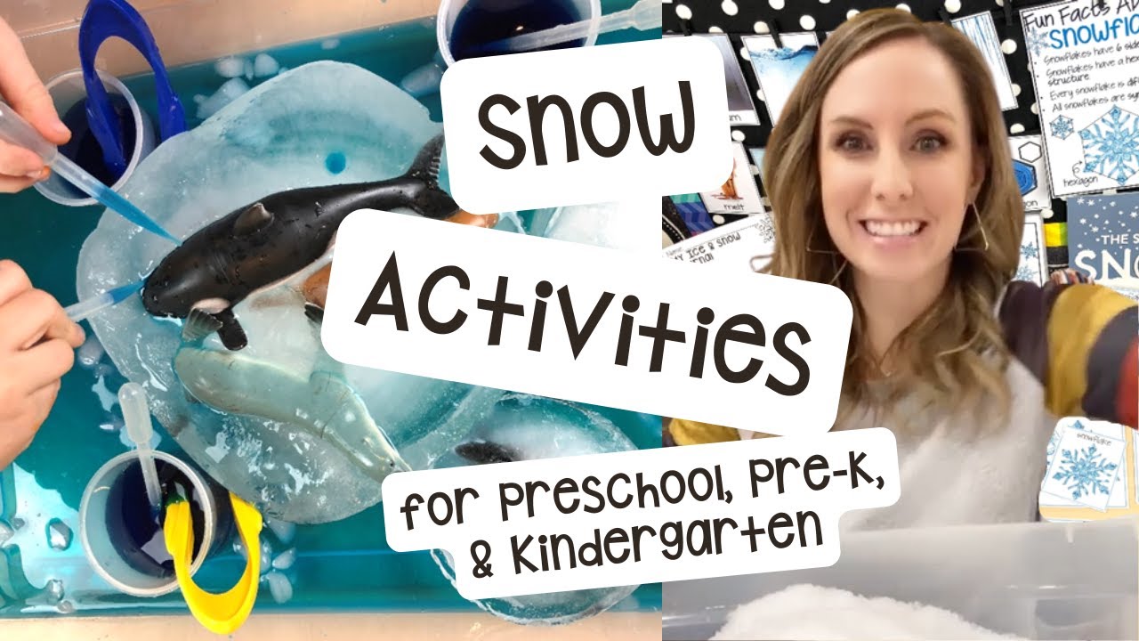 Snow Activities for Preschool, Pre-k, and Kindergarten