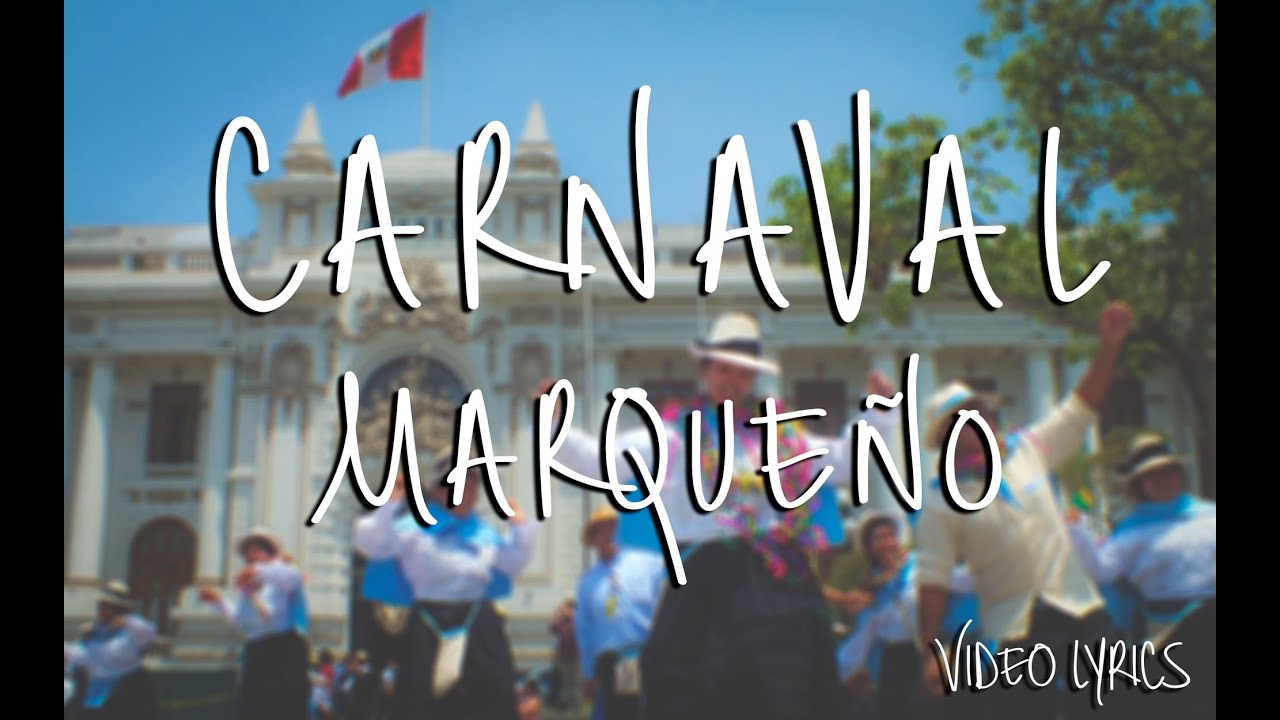 Renacer Perú - Mix Carnaval Marqueño (Lyric Vídeo)