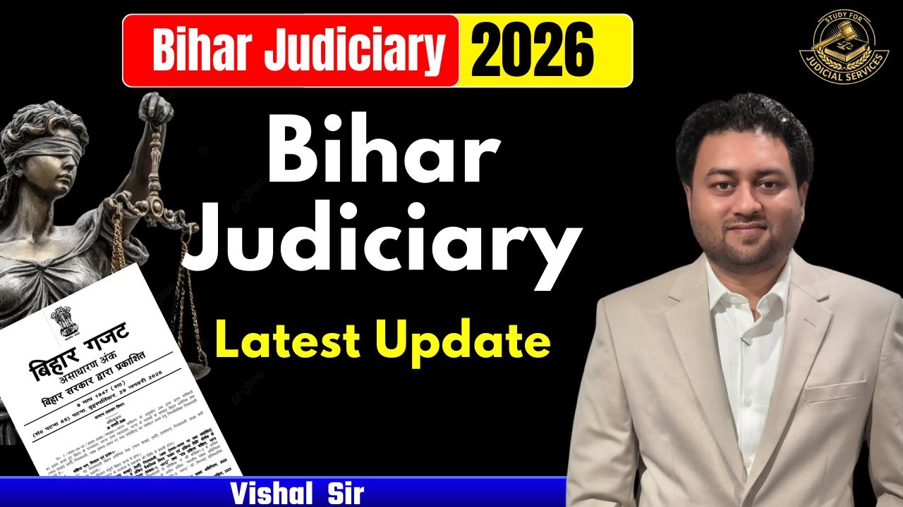 BIHAR JUDICIARY 2026 UPDATE || Bihar Judiciary 2026 || Bihar APO2026  || Study for Judicial Services