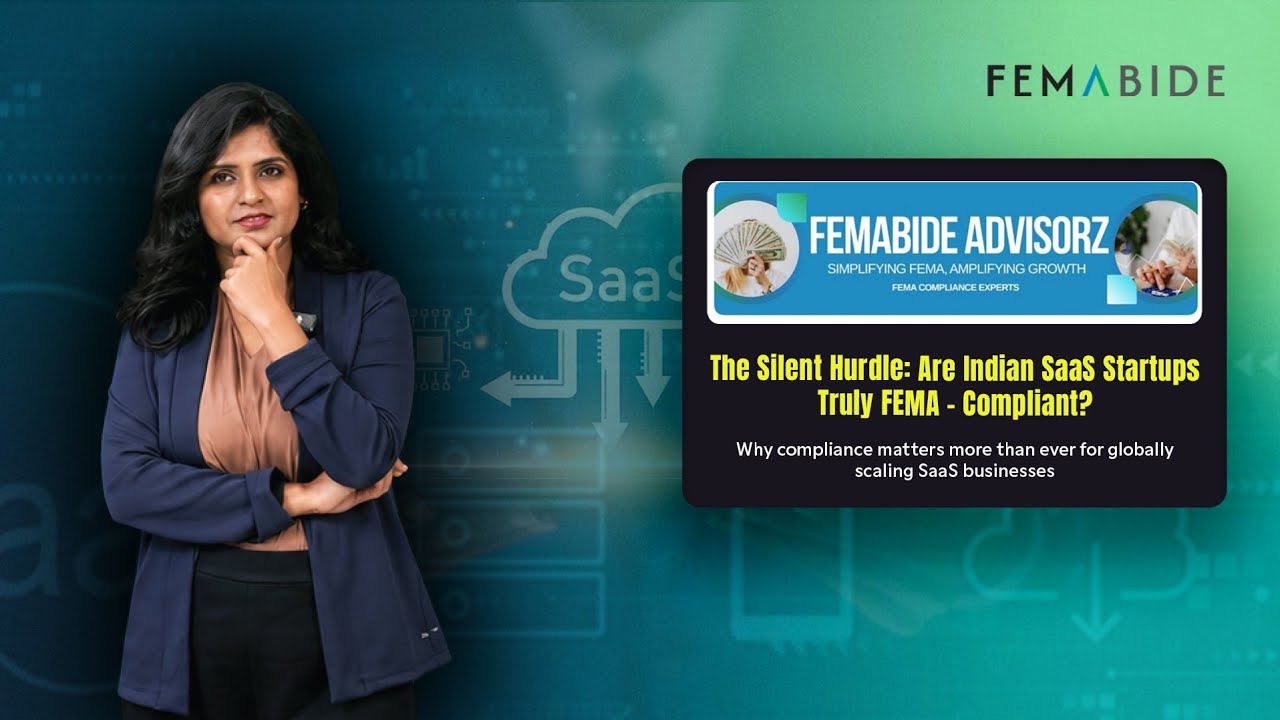 Raising Global Capital? FEMA Compliance for SaaS Startups Explained #fema #compliance 