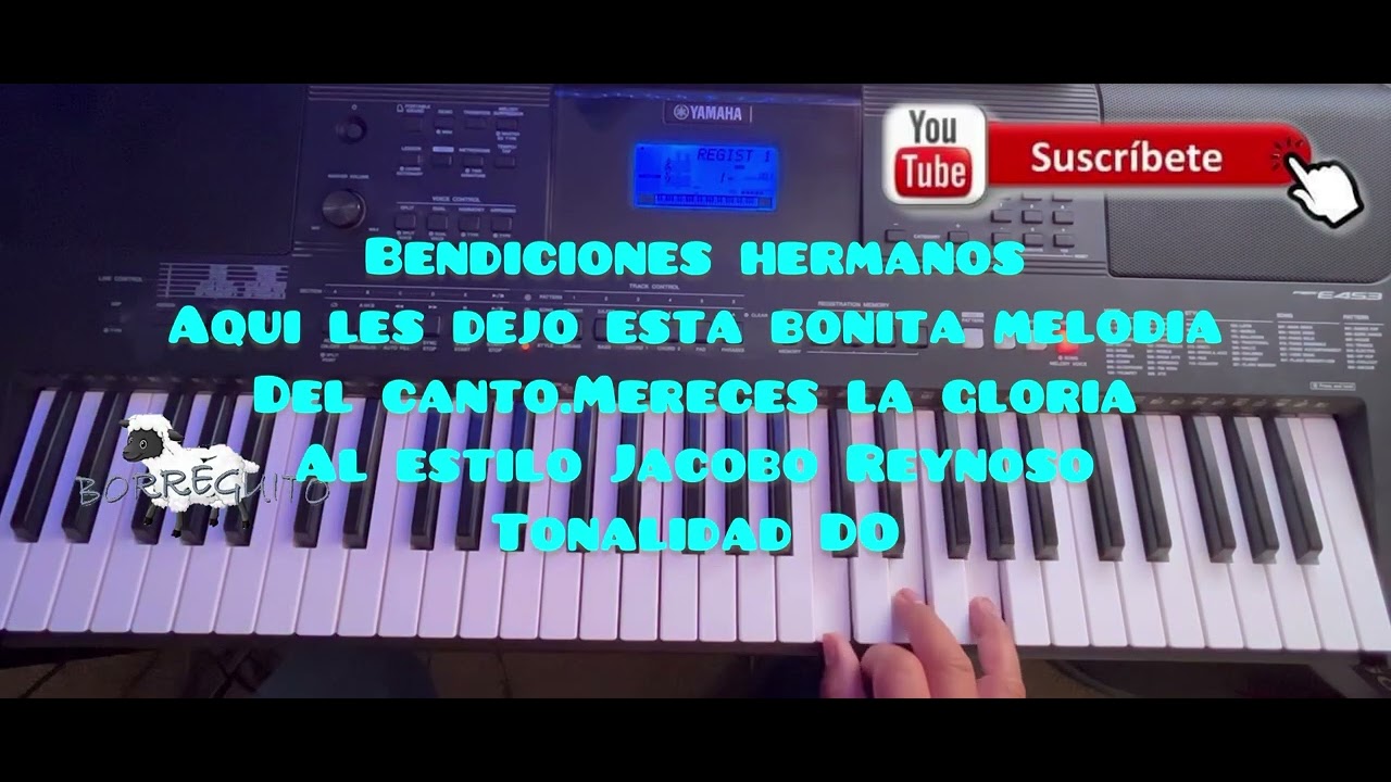 Mereces la Gloria .melodia jacobo reynoso(borreguitoxivir)