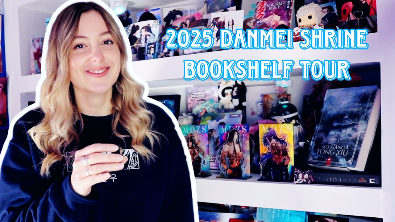Confessions of a Danmei Addict | Bookshelf Tour!